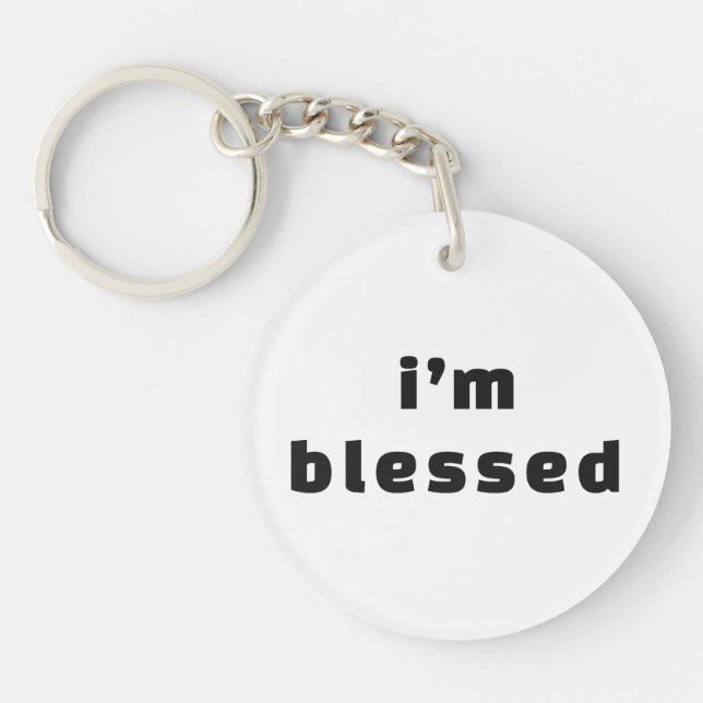 i'm blessed key ring (Front)