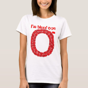 I'm blood type O negative T-Shirt