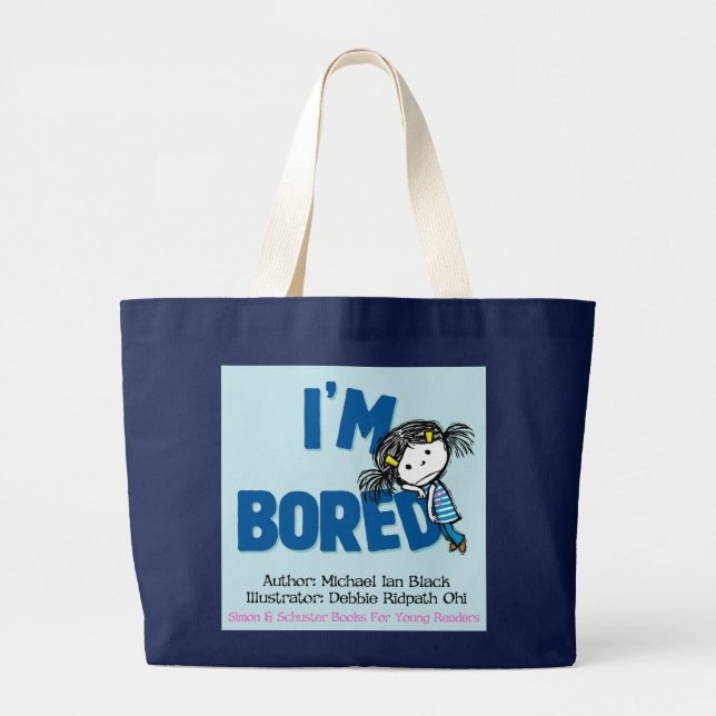 I'M BORED Jumbo Tote (Front)