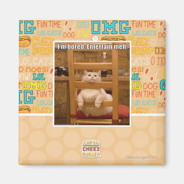 I'm bored. magnet (Front)