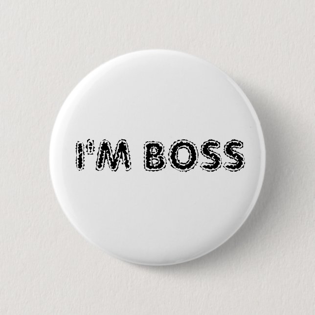 I'M BOSS 6 CM ROUND BADGE (Front)