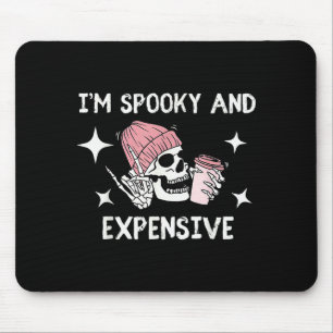I'm Broke And Terrified I'm Soky And Expensive Sku Mouse Mat