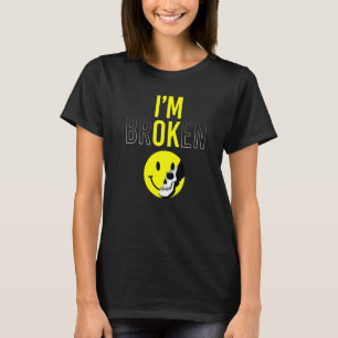 I'm Broken Invisible Illness Confused Smile I'm OK T-Shirt