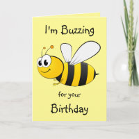 I'm Buzzing for your Birthday - Bee Design