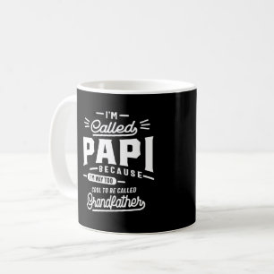 I'm Called Fathers Day T-shirt Grandpa Gift Coffee Mug