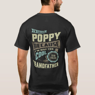 I'm Called Poppy T-Shirt