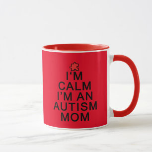 I'm Calm I'm an Autism Mum Mug