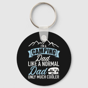 I'm camping dad normal much cooler Caravan trailer Key Ring