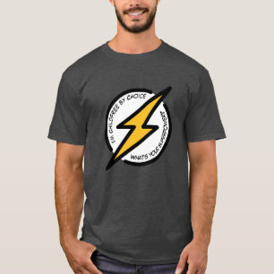 I'm Childfree by Choice. What's Your Superpower? T-Shirt
