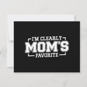 I'm Clearly Mum's Favourite, Favourite Child And F Thank You Card