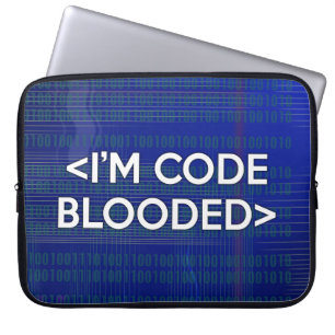 I'M CODE BLOODED LAPTOP SLEEVE