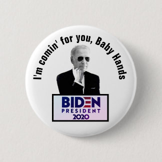 I'm comin' for you, Baby Hands 6 Cm Round Badge