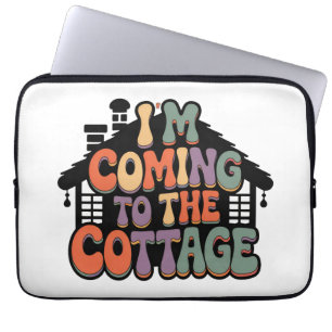 Im Coming to the Cottage Laptop Sleeve