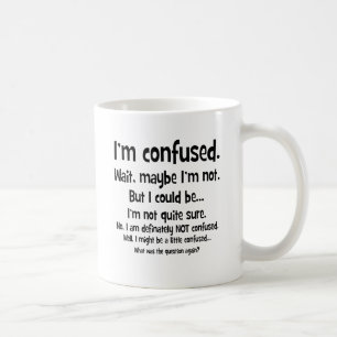 I'm confused... coffee mug