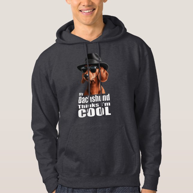 I'm Cool Dachshund Hoodie (Front)