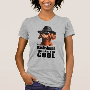 I'm Cool Dachshund T-Shirt