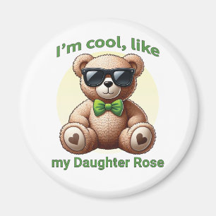I'm Cool Teddy Bear with Green Bow Customisable Magnet