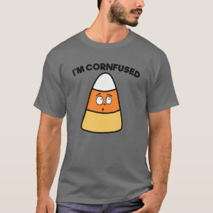 I'm Cornfused Candy Corn Cute Kawaii Kids Adults H T-Shirt