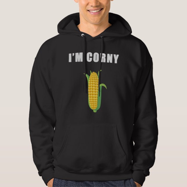 I'm Corny Men Women Children Teeshirt Hoodie (Front)