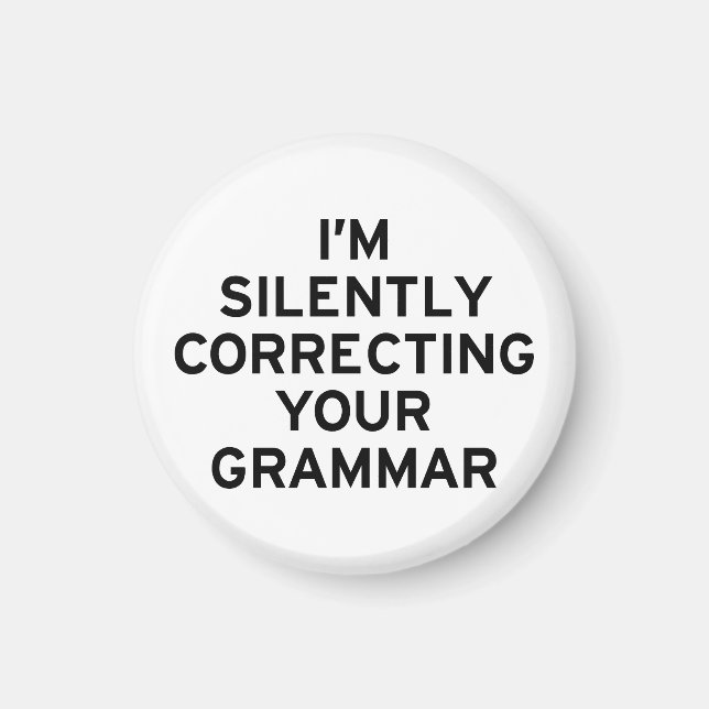 I'm Correcting Grammar Magnet (Front)