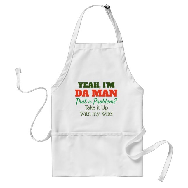I'm Da Man Funny Standard Apron (Front)