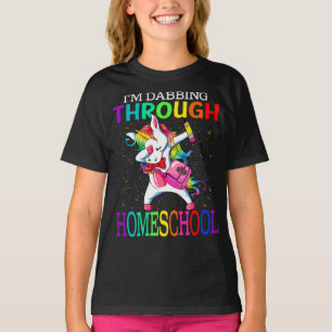 I'm Dabbing Through Homeschool Back To School  T-Shirt