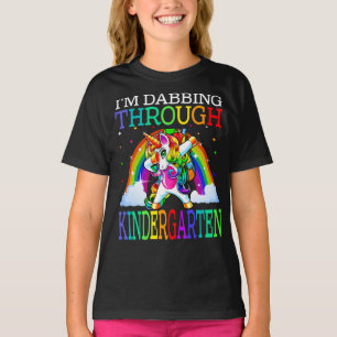 I'm Dabbing Through Kindergarten Unicorn T-Shirt