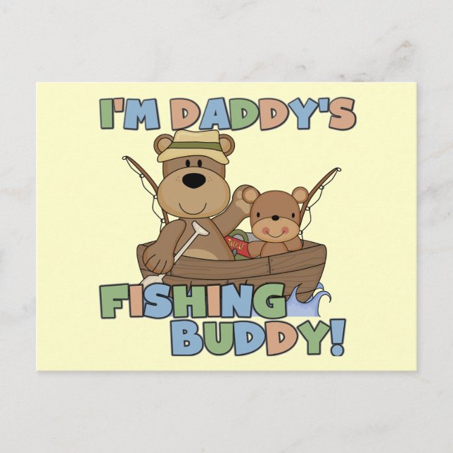 I'm Daddy's Fishing Buddy T-shirts and Gifts Postcard (Front)