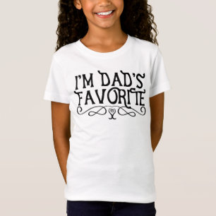 I'm Dad's Favourite T-Shirt