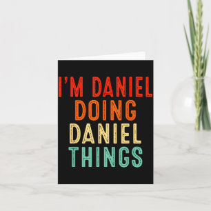 I'm Daniel Doing Daniel Things Funny Christmas Ide Card