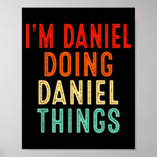 I'm Daniel Doing Daniel Things Funny Christmas Ide Poster