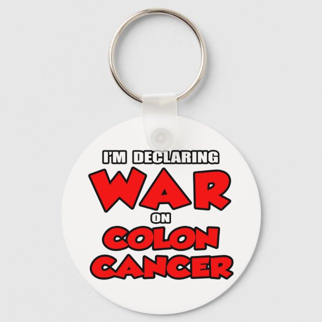 I'm Declaring War on Colon Cancer Key Ring (Front)