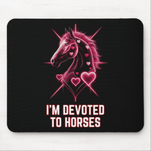 Im Devoted To Horses Horseback Riding Women Girls Mouse Mat