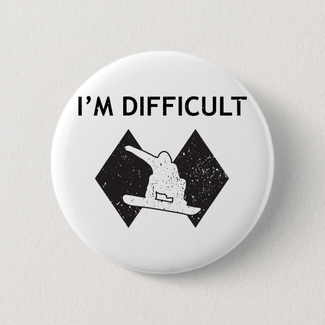 I'm Difficult Cool Skiing Stuff For Men Ski Snowbo 6 Cm Round Badge (Front)
