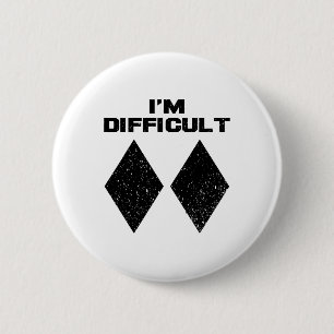 I'm Difficult Funny Double Black Diamonds Ski Snow 6 Cm Round Badge