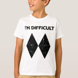 I'm Difficult Funny Double Black Diamonds Ski Snow T-Shirt