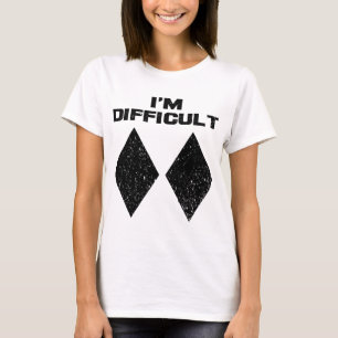 I'm Difficult Funny Double Black Diamonds Ski Snow T-Shirt