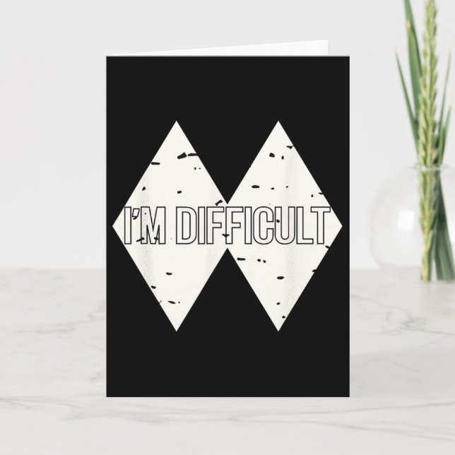 I'm Difficult Funny Double Skii Black Diamonds Pun Card (Front)