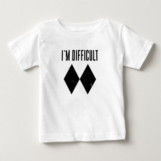 I'm Difficult Skiing Double Black Diamond Baby T-Shirt (Front)