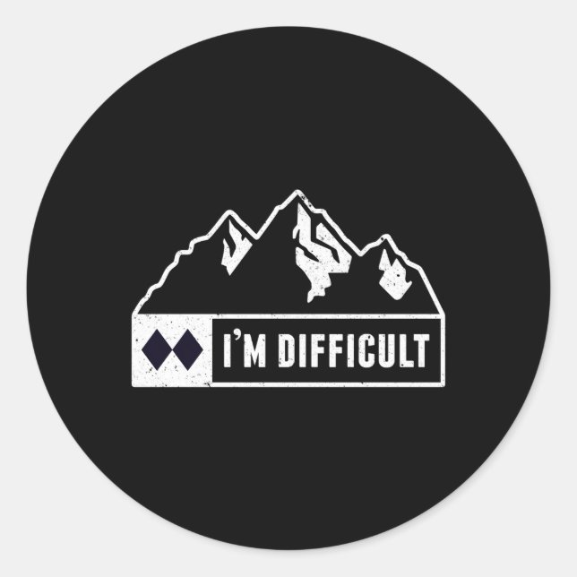 I'M Difficult Snowboard Ski Run Circle Mountain Si Classic Round Sticker (Front)