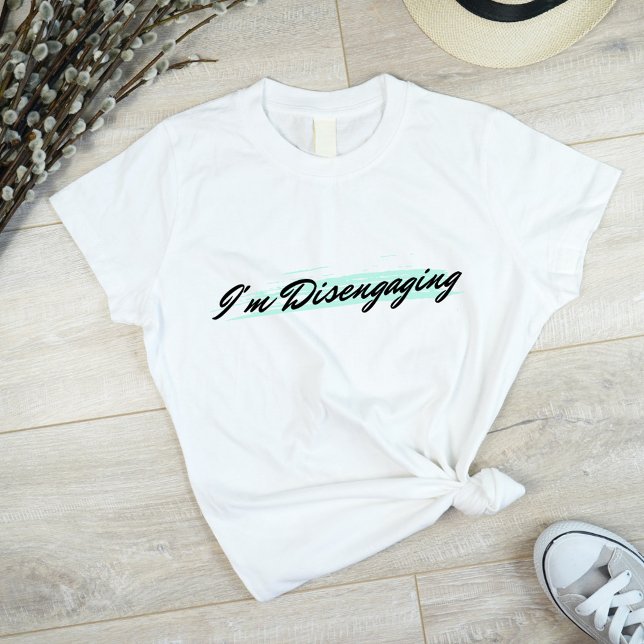 I'm Disengaging Meredith Marks RHOSLC T-Shirt (Creator Uploaded)