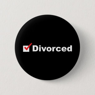 I'm Divorced And Available 6 Cm Round Badge