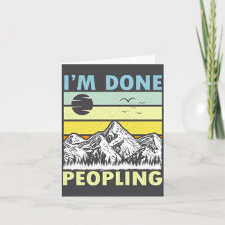 Im Done Peopling Vintage Sunset Mountain Card