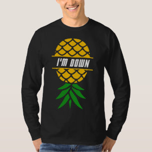 I'm Down Pineapple Tropical Fruit Hawaiian Vacatio T-Shirt