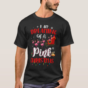 Im Dreaming Of A Cute Christmas Flamingo Santa Xma T-Shirt