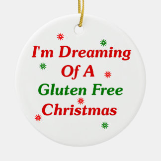 I'm Dreaming Of A Gluten Free Christmas Ceramic Tree Decoration