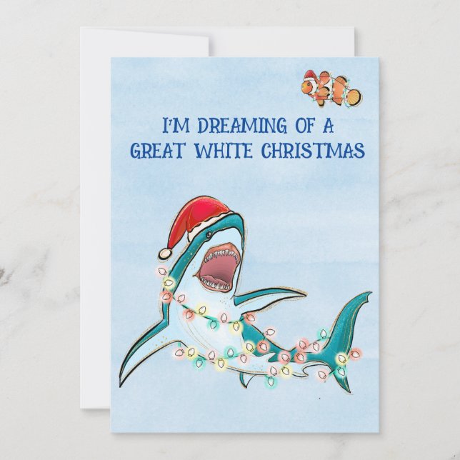 I'm Dreaming of a Great White Christmas Shark  Holiday Card (Front)