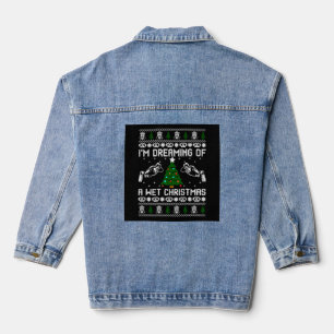 Im Dreaming Of A Wet Christmas Denim Jacket