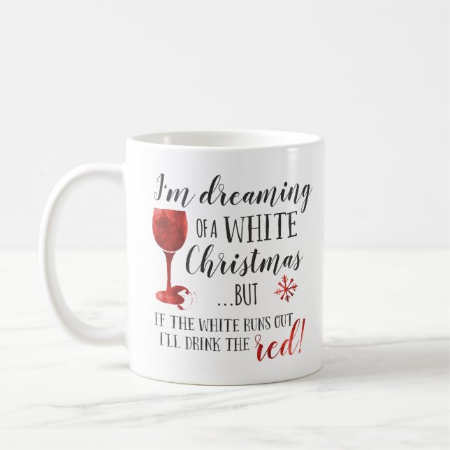I'm Dreaming Of A White Christmas Coffee Mug (Left)