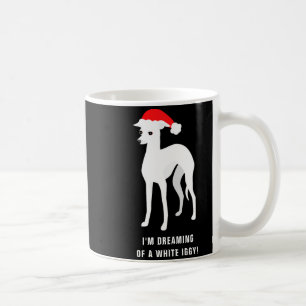 Im Dreaming Of A White Iggy Christmas  Coffee Mug